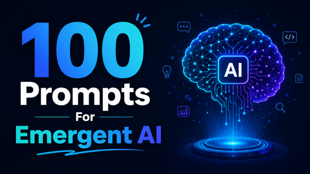 100 Prompts For Emergent AI